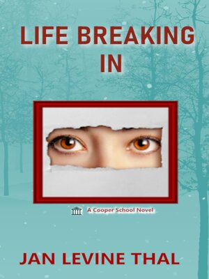 cover image of Life Breaking In